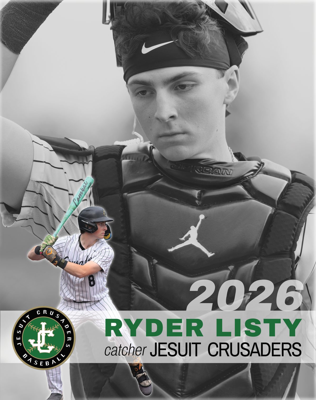 A young catcher poses in full gear for a season feature card, with a smaller action shot of him batting layered into the design. Jesuit Baseball, Team, Portland, Oregon, 2026.